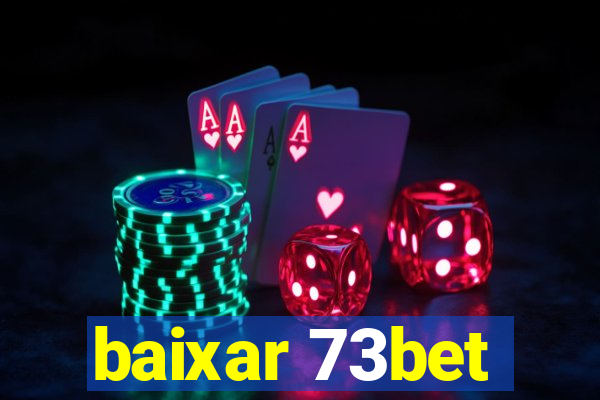 baixar 73bet